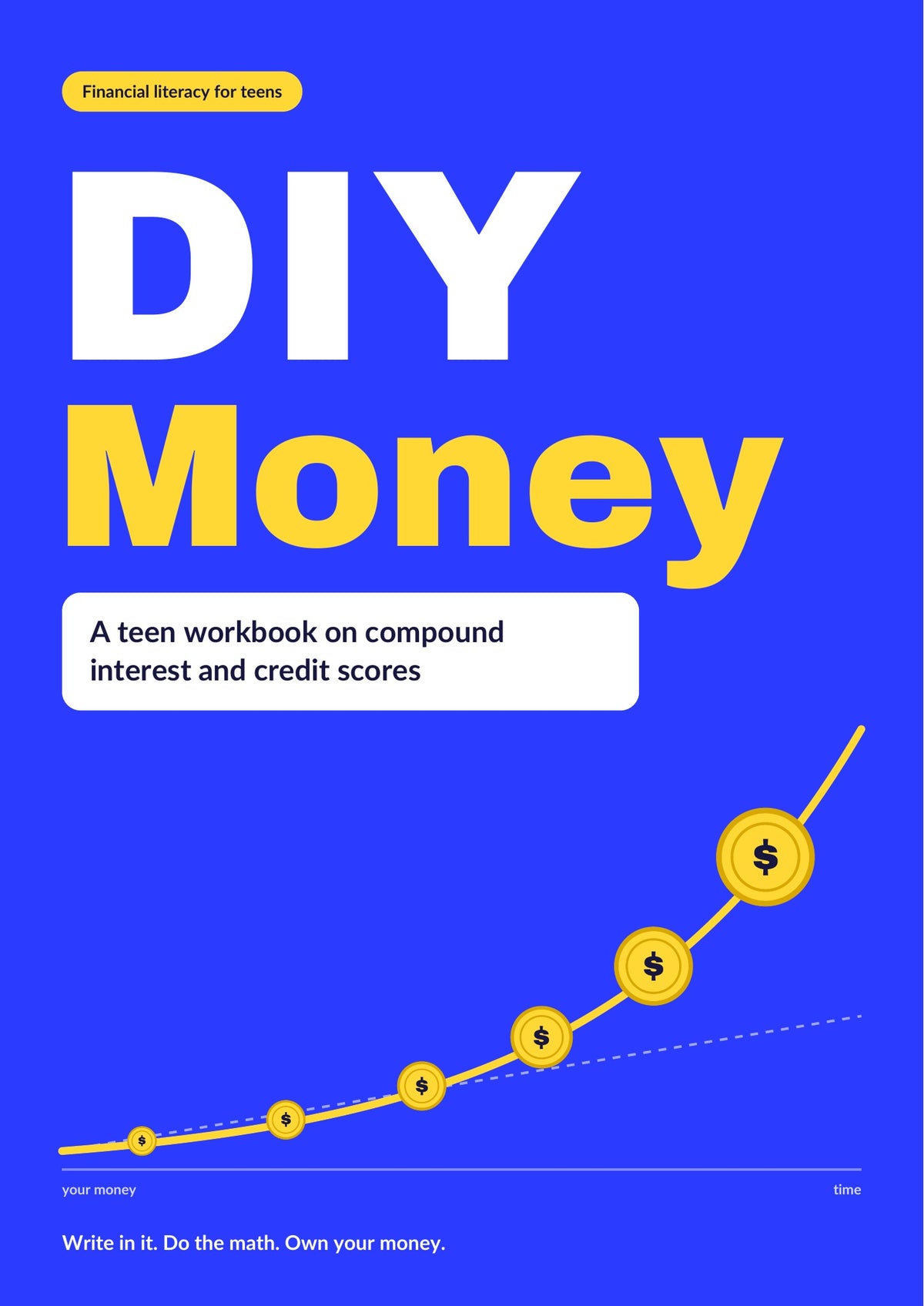 DIY Money – Teen Workbook on Compound Interest & Credit Scores (PDF)